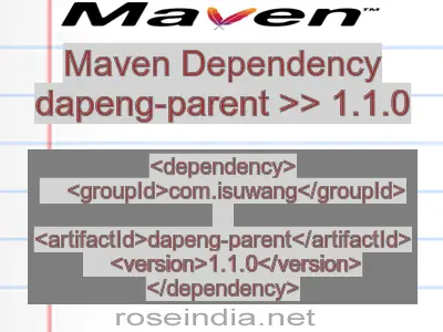 Maven dependency of dapeng-parent version 1.1.0