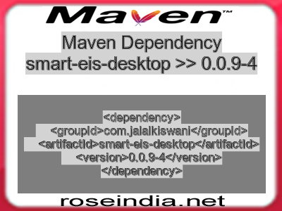 Maven dependency of smart-eis-desktop version 0.0.9-4