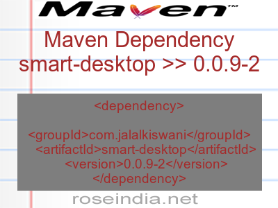 Maven dependency of smart-desktop version 0.0.9-2