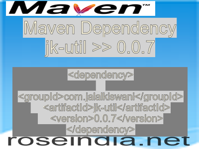 Maven dependency of jk-util version 0.0.7