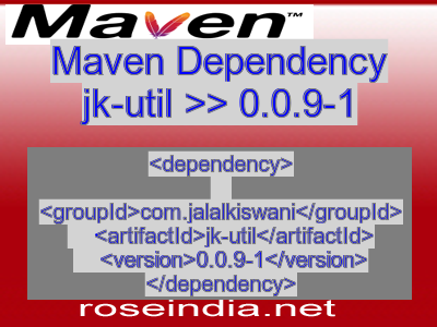 Maven dependency of jk-util version 0.0.9-1