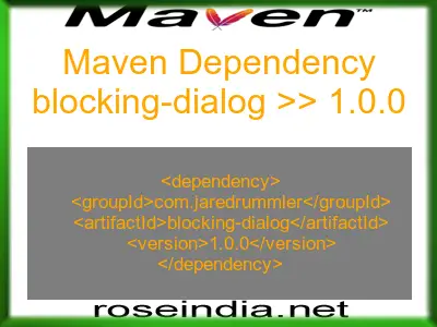 Maven dependency of blocking-dialog version 1.0.0
