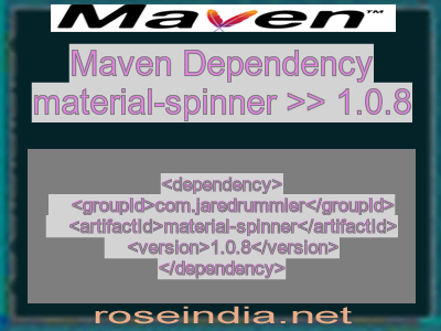 Maven dependency of material-spinner version 1.0.8