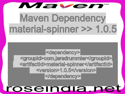 Maven dependency of material-spinner version 1.0.5