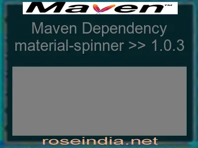 Maven dependency of material-spinner version 1.0.3