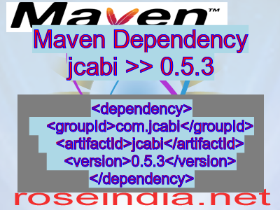 Maven dependency of jcabi version 0.5.3