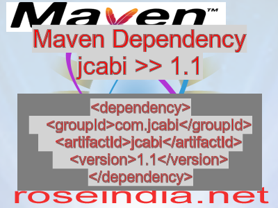 Maven dependency of jcabi version 1.1
