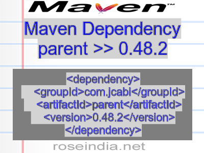 Maven dependency of parent version 0.48.2
