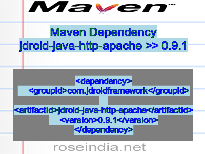 Maven dependency of jdroid-java-http-apache version 0.9.1