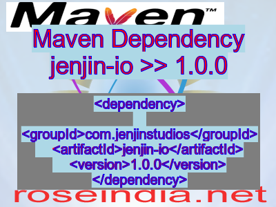 Maven dependency of jenjin-io version 1.0.0