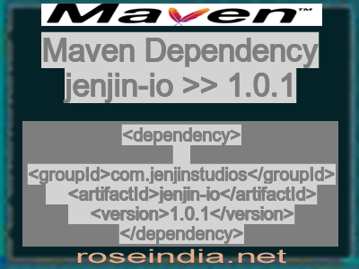 Maven dependency of jenjin-io version 1.0.1