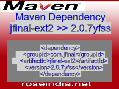 Maven dependency of jfinal-ext2 version 2.0.7yfss