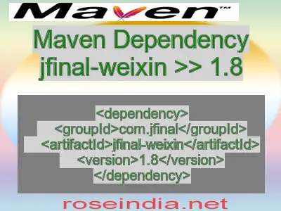 Maven dependency of jfinal-weixin version 1.8