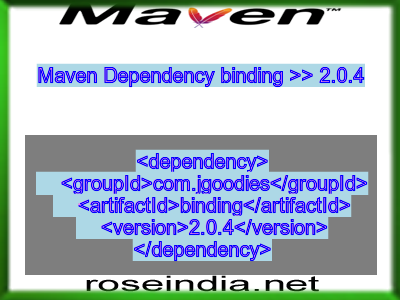 Maven dependency of binding version 2.0.4