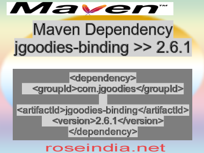 Maven dependency of jgoodies-binding version 2.6.1
