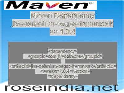 Maven dependency of jive-selenium-pages-framework version 1.0.4