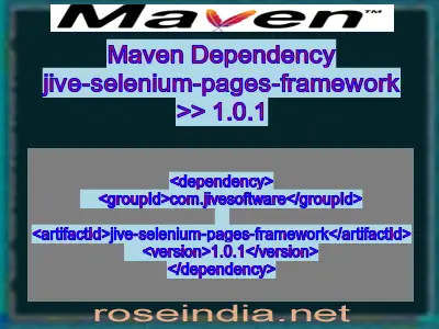 Maven dependency of jive-selenium-pages-framework version 1.0.1