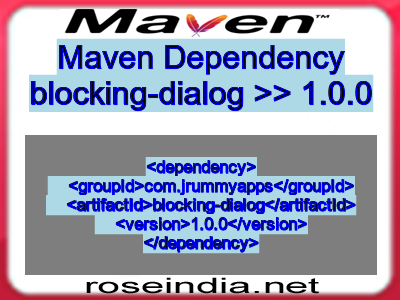 Maven dependency of blocking-dialog version 1.0.0