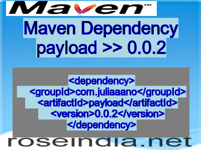 Maven dependency of payload version 0.0.2