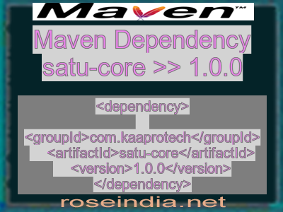 Maven dependency of satu-core version 1.0.0