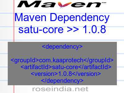 Maven dependency of satu-core version 1.0.8