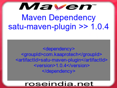 Maven dependency of satu-maven-plugin version 1.0.4