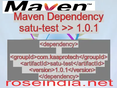 Maven dependency of satu-test version 1.0.1