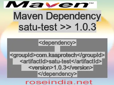 Maven dependency of satu-test version 1.0.3