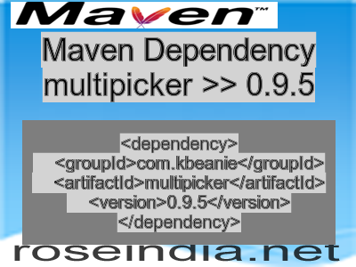 Maven dependency of multipicker version 0.9.5