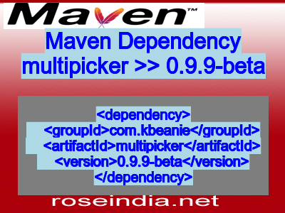 Maven dependency of multipicker version 0.9.9-beta
