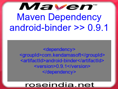 Maven dependency of android-binder version 0.9.1