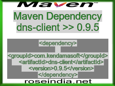 Maven dependency of dns-client version 0.9.5