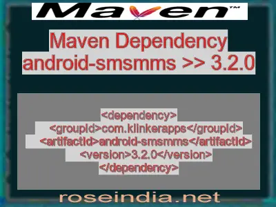 Maven dependency of android-smsmms version 3.2.0