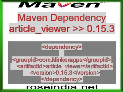 Maven dependency of article_viewer version 0.15.3