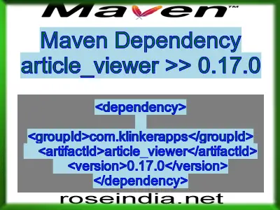 Maven dependency of article_viewer version 0.17.0