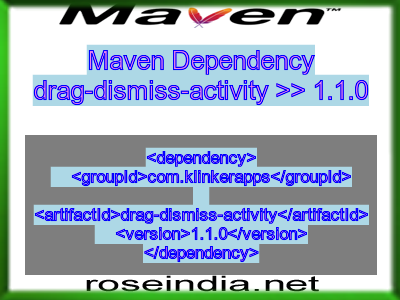 Maven dependency of drag-dismiss-activity version 1.1.0