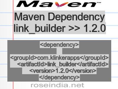 Maven dependency of link_builder version 1.2.0