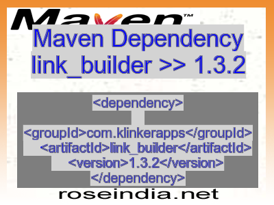 Maven dependency of link_builder version 1.3.2