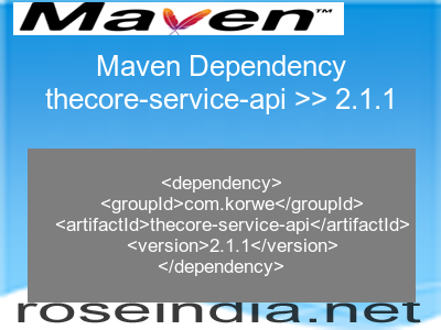 Maven dependency of thecore-service-api version 2.1.1