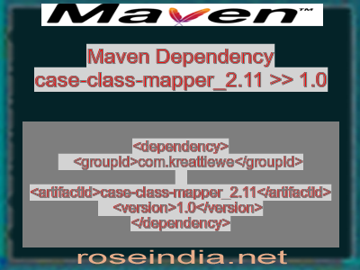 Maven dependency of case-class-mapper_2.11 version 1.0