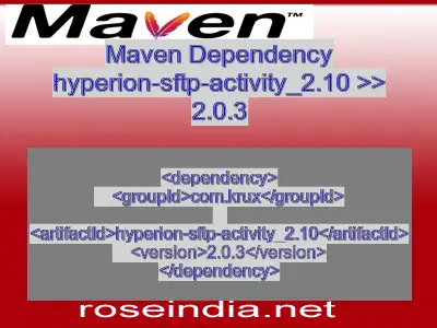 Maven dependency of hyperion-sftp-activity_2.10 version 2.0.3