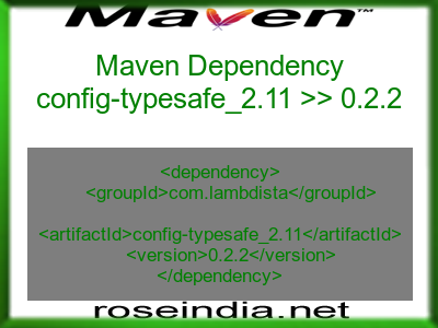 Maven dependency of config-typesafe_2.11 version 0.2.2