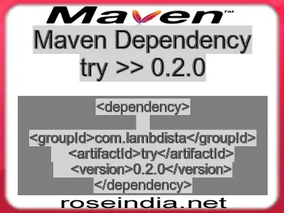 Maven dependency of try version 0.2.0