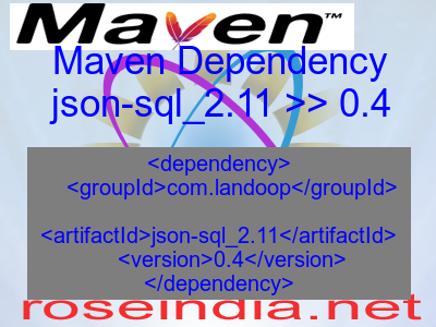 Maven dependency of json-sql_2.11 version 0.4