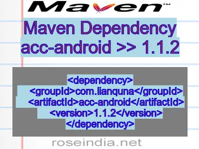 Maven dependency of acc-android version 1.1.2
