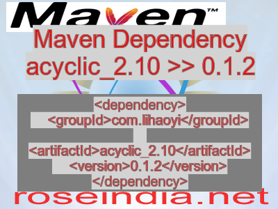 Maven dependency of acyclic_2.10 version 0.1.2