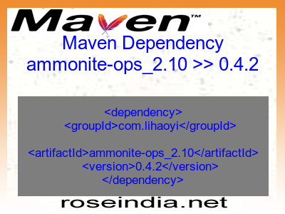 Maven dependency of ammonite-ops_2.10 version 0.4.2
