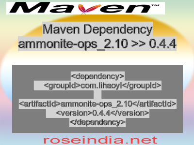 Maven dependency of ammonite-ops_2.10 version 0.4.4
