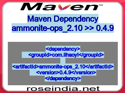 Maven dependency of ammonite-ops_2.10 version 0.4.9