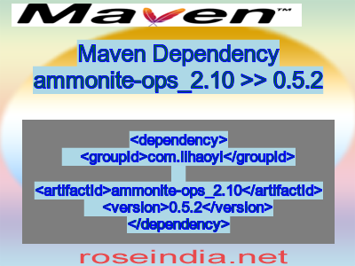 Maven dependency of ammonite-ops_2.10 version 0.5.2